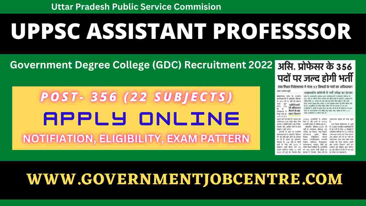 UPPSC GDC Assistant Professor Online Form 2023 For 750 Posts