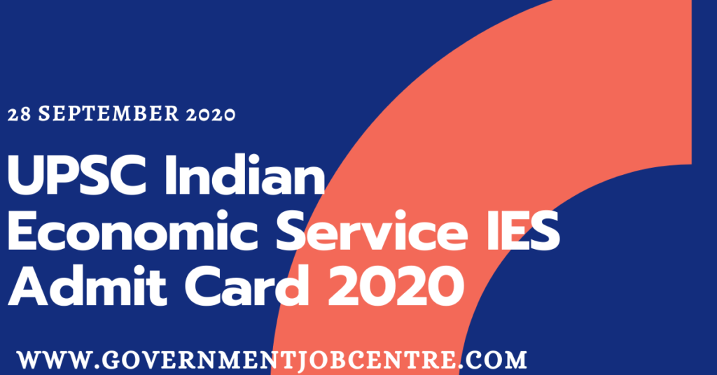 UPSC Indian Economic Service IES Admit Card 2020