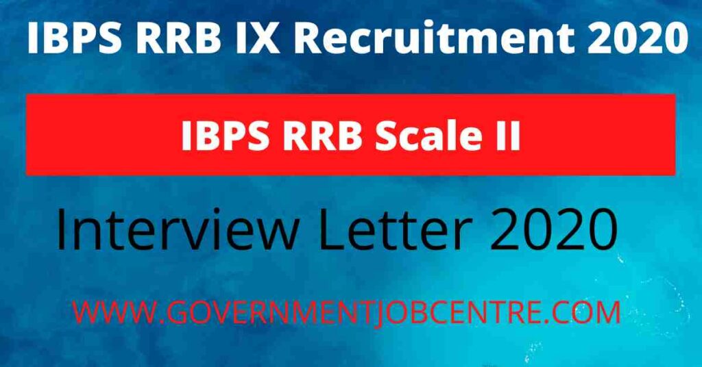 IBPS RRB IX Scale II Interview Letter