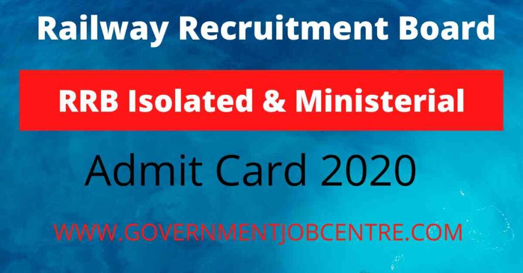 Railway RRB Ministerial & Isolated Post Admit Card 2020