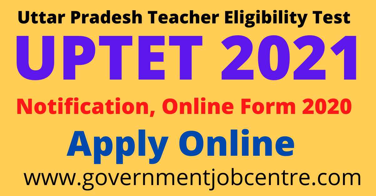 UPTET 2021 Application Form, Exam Date Apply Now