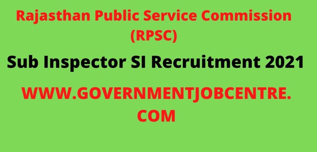 RPSC Sub Inspector SI Online Form 2021