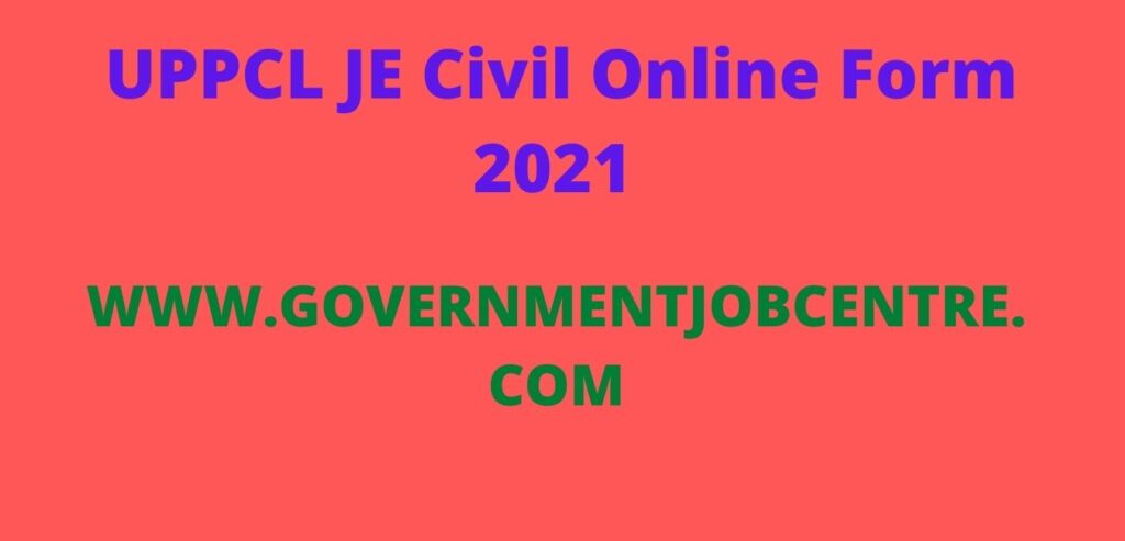 UPPCL JE Civil Online Form 2021