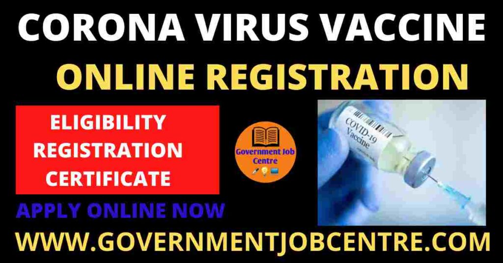 COVID 19 Corona Vaccine Online Registration